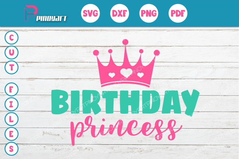 Download Free Birthday Princess Svg Birthday Svg Princess Svg Princess Svg File Svg PSD Mockup Template