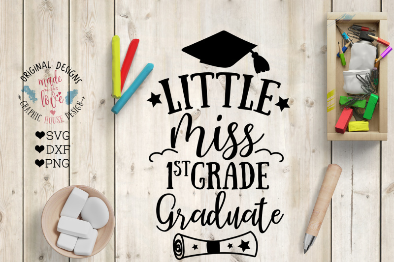 Download Free Little Miss First Grade Graduate Crafter File