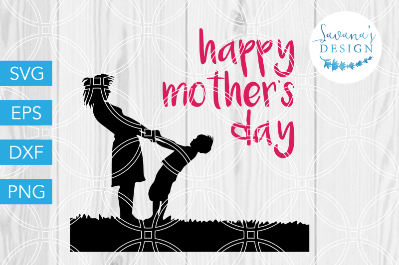 Download Happy Mothers Day Svg Mother Svg Mom Svg Son Svg Svg For Her Svg