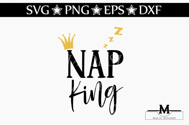 Download Free Nap King Svg Crafter File