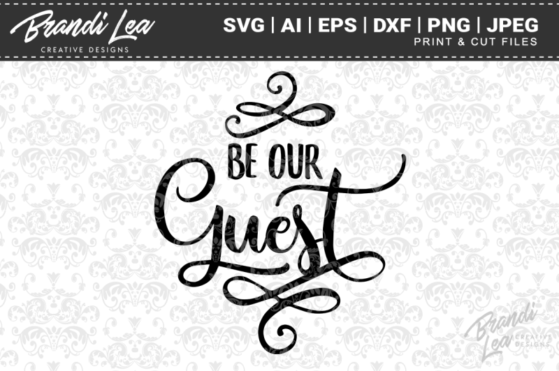 Be Our Guest Svg Cutting Files Design Free Gift Box Svg File
