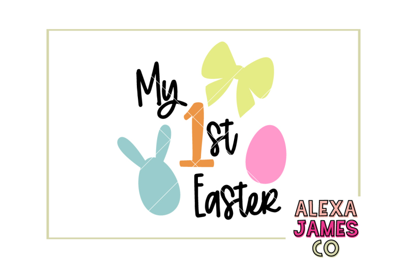 Download My First Easter Free Svg Cut Files PSD Mockup Templates