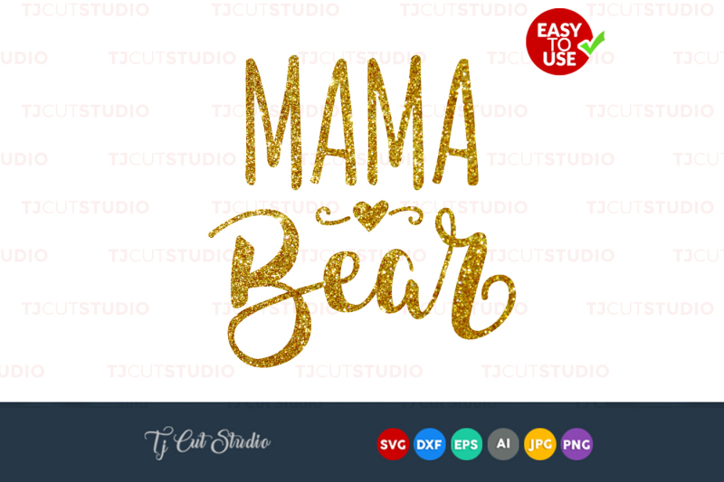 Download Mama Bear Svg Mothers Day Svg Mama Files For Silhouette Cameo Scalable Vector Graphics Design 3d Svg File Free Image