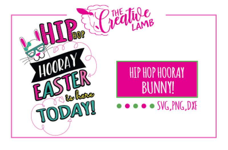 Download Free Hip Hop Hooray Bunny (Easter) Crafter File