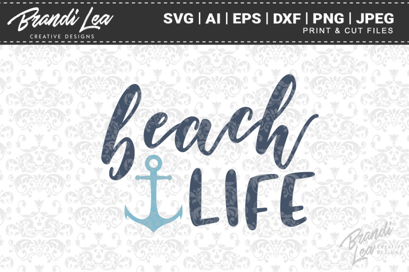 Download Free Beach Life Svg Cut Files Crafter File Free Svg Files For Cricut Silhouette