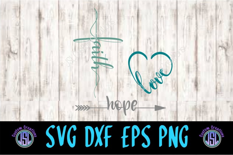 Faith Love Hope Svg Dxf Eps Png Design Free Incredibles Svg File