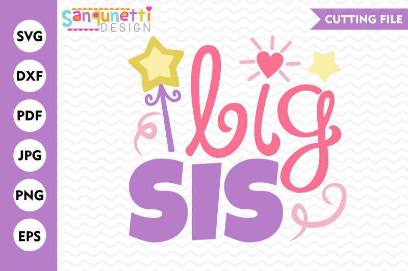 Free Big Sis Svg Big Sister Sibling Svg Dxf Jpg Png Svg Free Download Svg Files Christmas