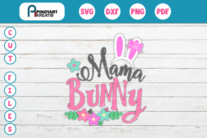 Free Bunny Svg Bunny Svg File Mama Bunny Svg Easter Bunny Svg Svg Png Crafter File