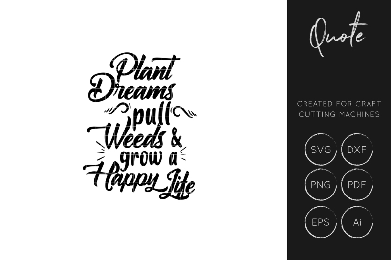 Download Free Plant Dream Inspirational Quote Svg Cut File Dxf Cut File Crafter File Free Svg Quotes Download SVG, PNG, EPS, DXF File