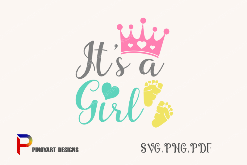 Download Free It S A Girl Svg It Is A Girl Svg Girl Svg Baby Svg Newborn Svg Svg Crafter File New Free Svg Cut Files PSD Mockup Templates