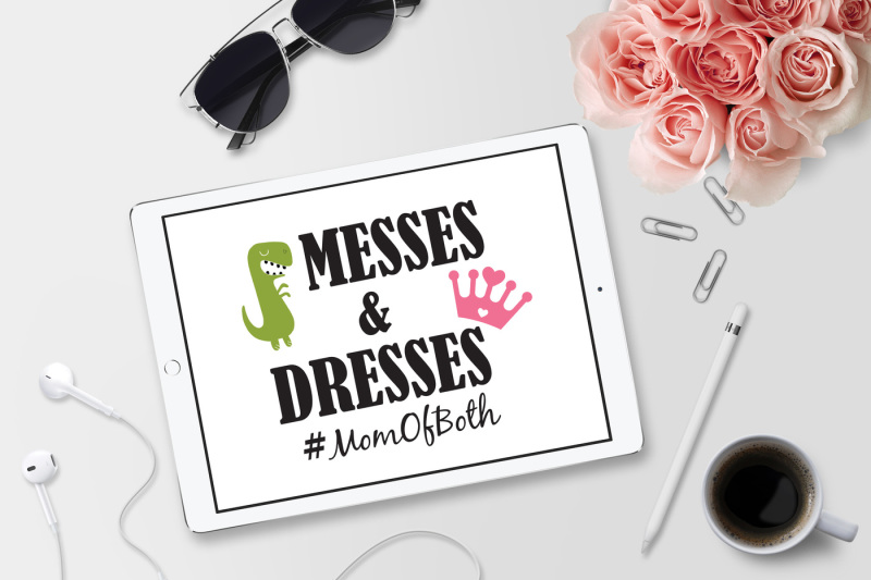 Download Mom of Both SVG, Messes and Dresses SVG By BNR Designs | TheHungryJPEG.com