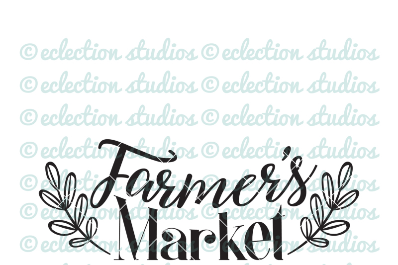 Download Free Farmer'S Market Svg Crafter File