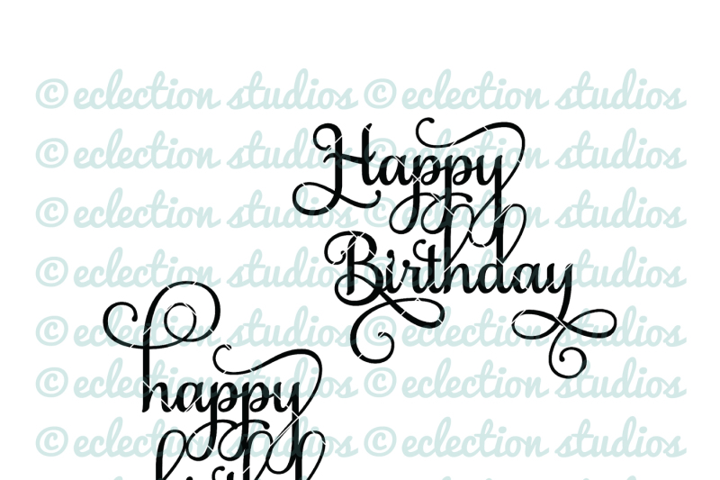 Download Happy Birthday Cake Topper SVG By EclectionStudios ...