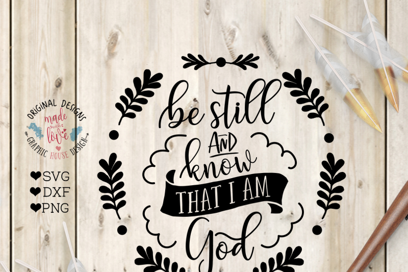 Download Free Be Still And Know That I Am God Crafter File