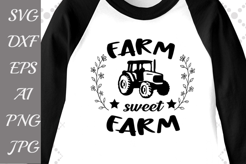 Farm Sweet Farm Svg By PrettyDesignStudio | TheHungryJPEG