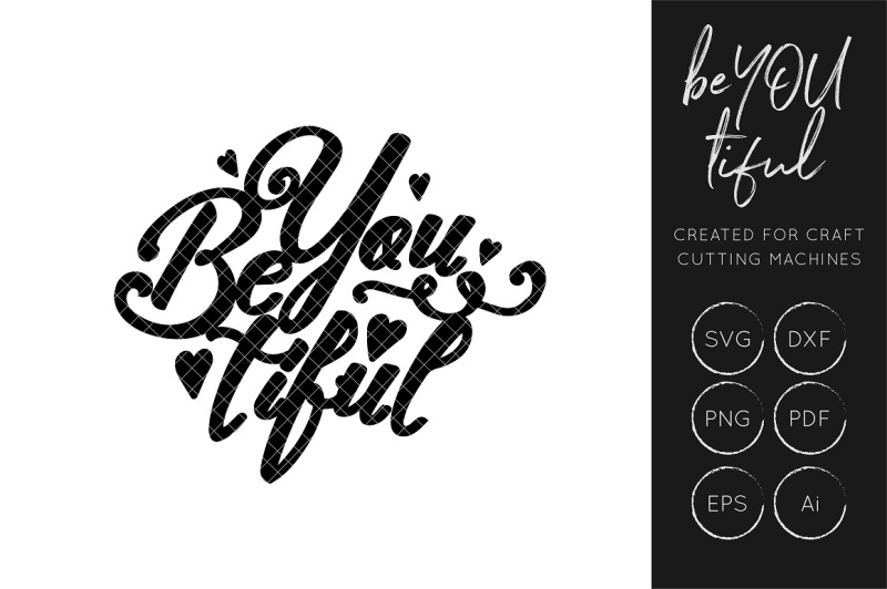 Free Be You Tiful Svg Beautiful Svg Cut File Crafter File Best Sites For Free Svg Cricut Silhouette Cut Cut Craft