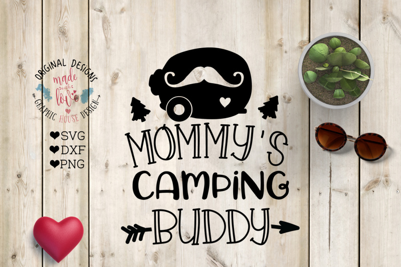 Download Free Mommy'S Camping Buddy Cut File And Printable Crafter ...