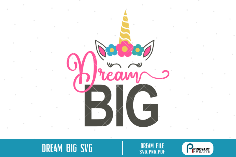 Download Free Dream Big Svg Dream Svg Dreams Svg Dream Svg File ...