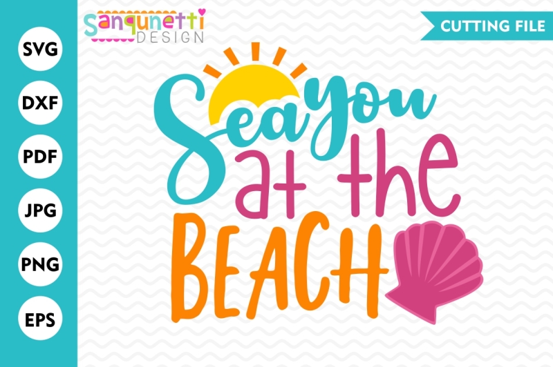 Download Free Free Sea You At The Beach Svg Beach Svg Summer Svg Crafter File SVG Cut Files