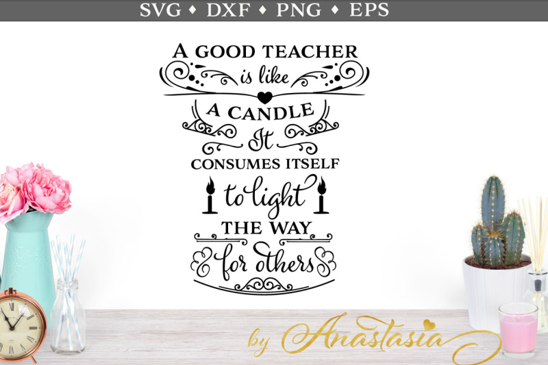 Download Free A Good Teacher Svg Cut File Crafter File