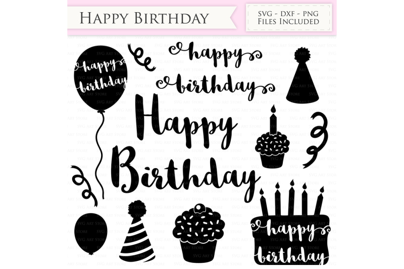 Happy Birthday SVG Files - Birthday Cutting Files By ...