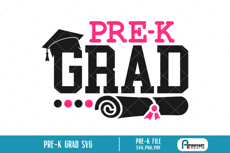 Free Pre K Grad Svg Pre Kindergarten Svg Kindergarten Svg Graduation Svg Crafter File Free Svg Files For Your Cricut Or Silhouette