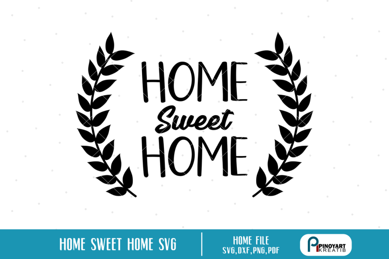 Farmhouse Home Sweet Home Svg Free - Premium SVG File