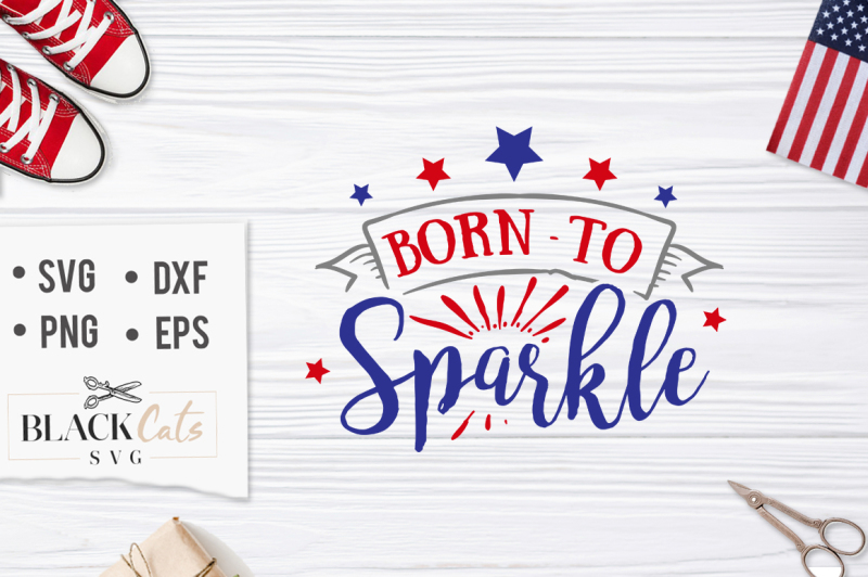 Born To Sparkle Cuttable Design PNG DXF SVG /& eps File for Silhouette Cameo and Cricut