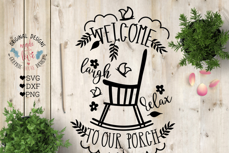 Download Free Welcome To Our Porchácut File And Printable Crafter File