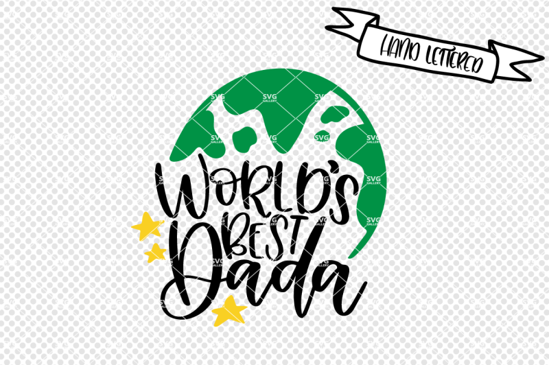 Download Free Free World S Best Dada Svg Best Dad Svg Crafter File SVG DXF Cut File