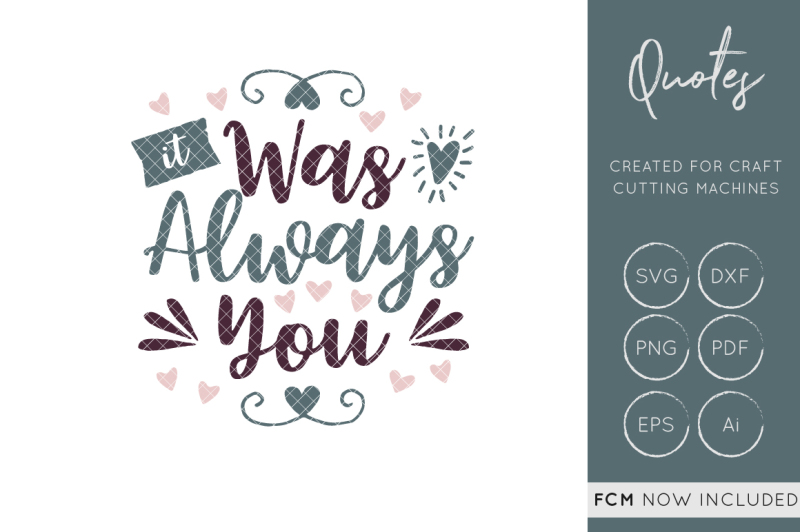 It Was Always You Svg Cut File Always You Svg Cutting File Fcm Cut Design Free Download Svg Files Family