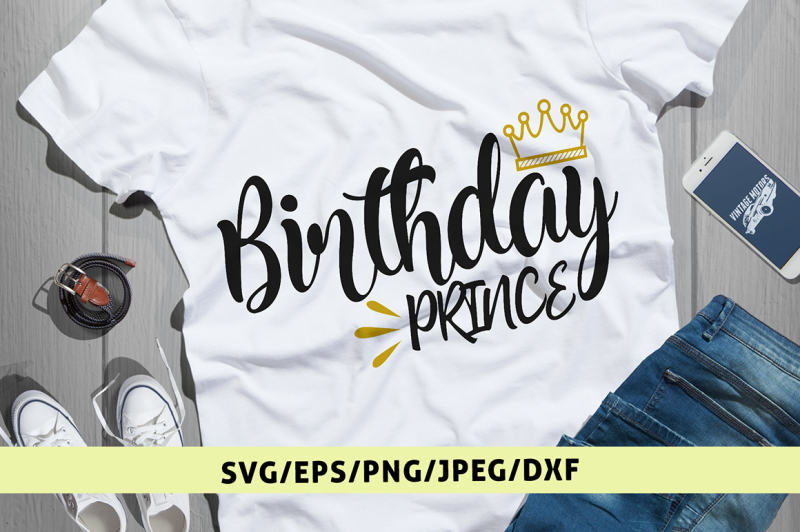 Download Birthday Prince Svg Cut File Design Free Jungle Svg