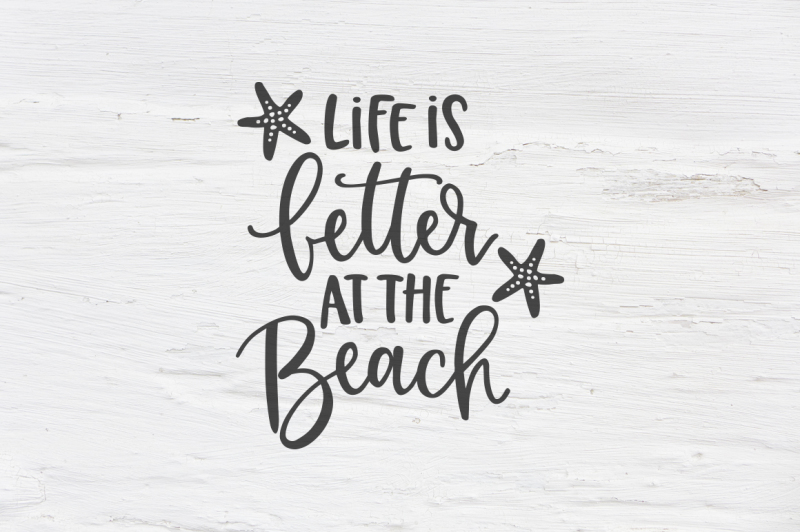 Download Free Free Life Is Better At The Beach Svg Eps Png Dxf Crafter File PSD Mockup Template