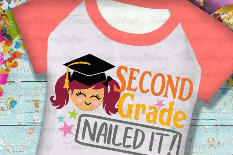 Svg Dxf Eps Png Cutting Files Graduation Second Grade Nailed It By Timetocraftshop Thehungryjpeg Com