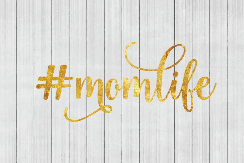 #momlife, Hashtag Mom Life SVG, Mom SVG, Cuttable File By ...