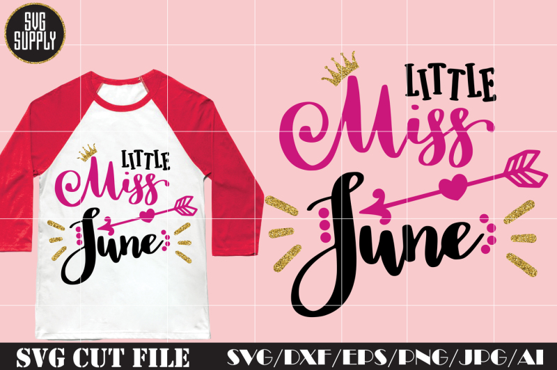 Download Free Little Miss June Svg Cut File Crafter File