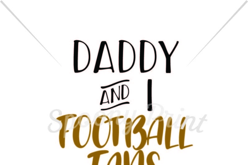 Download Free Dadd And I Football Fans Printable Download Free Svg Files Creative Fabrica PSD Mockup Template