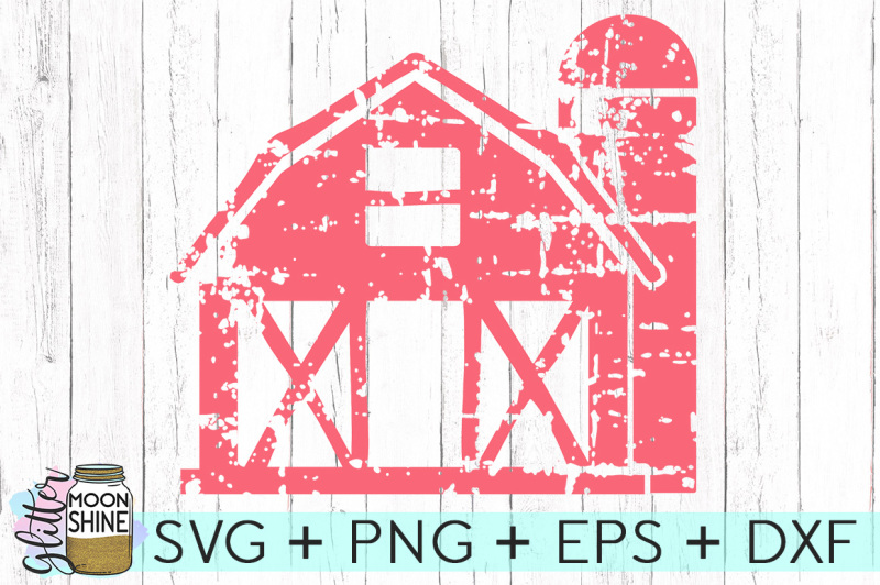 Download Distressed Barn SVG DXF PNG EPS Cutting Files By Glitter ...