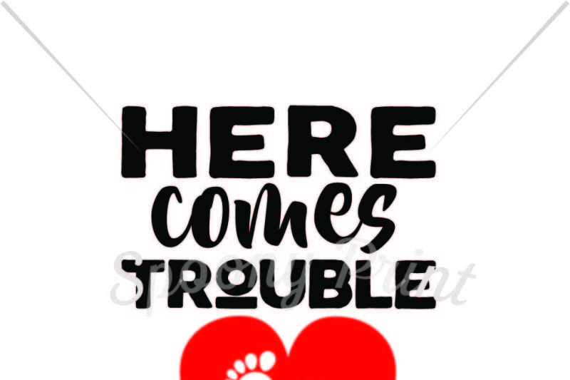Free Here Comes Little Trouble Printable Crafter File Free Svg Png Downloads Compatible With Cameo Silhouette Studio Cricut