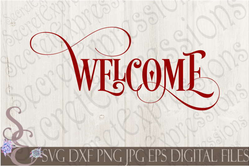 Download Free Welcome Svg Crafter File Download Free Svg Cut Files Cricut Silhouette Design