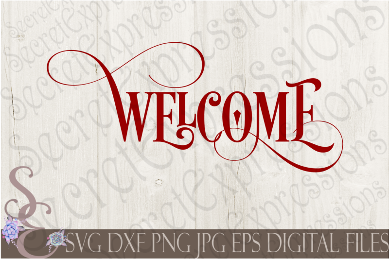 Download Free Welcome Svg Crafter File Free Svg Files For Cricut Silhouette And Brother Scan N Cut