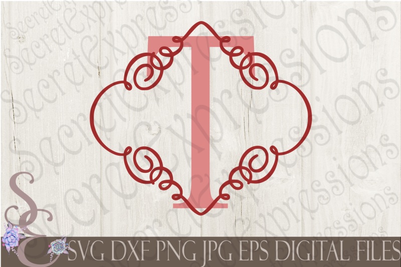 Download Free Letter T Initial Swirl Border Svg Crafter File