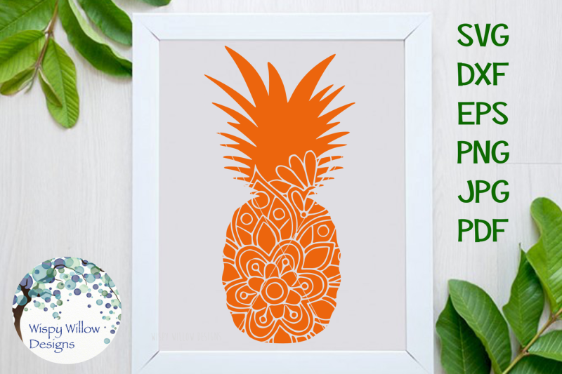 Free Pineapple Mandala SVG/DXF/EPS/PNG/JPG/PDF Crafter File - Free SVG files Best for Silhouette ...