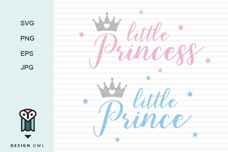 Download Little prince/princess SVG PNG EPS JPG By Design Owl ...