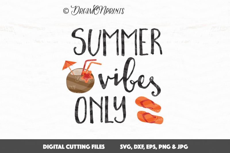 Download Summer Vibes Only Svg
