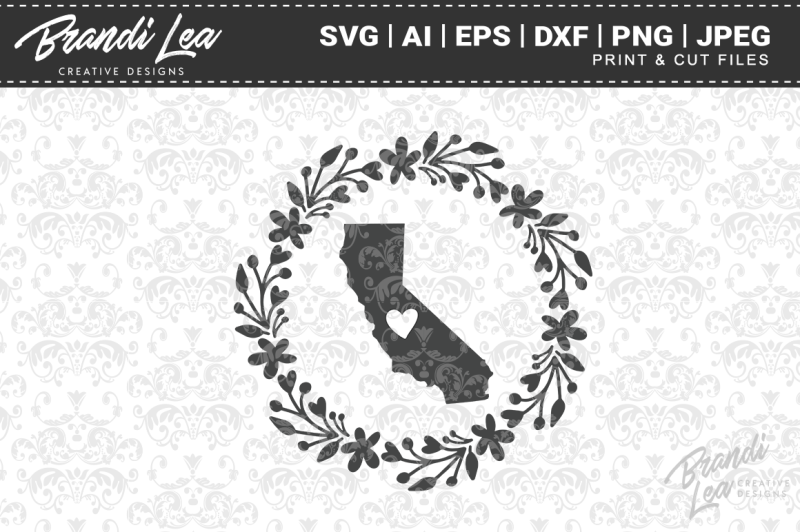 Download Free California Wreath State Map Svg Cutting Files Crafter File