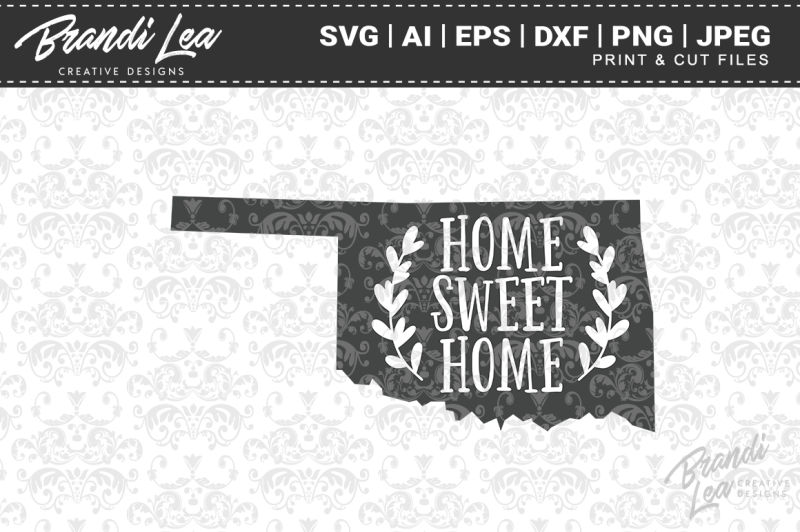 Download Free Oklahoma Home Sweet Home State Map Svg Cut Files Crafter File Free Svg Files For Cricut Silhouette