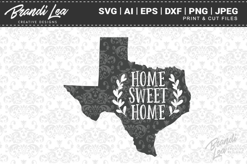 Download Free Texas Home Sweet Home State Map Svg Cut Files Crafter File All Free Svg Files Cut Silhoeutte