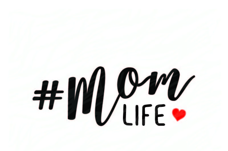 Download Mom Life Design Graphic Svg File Update