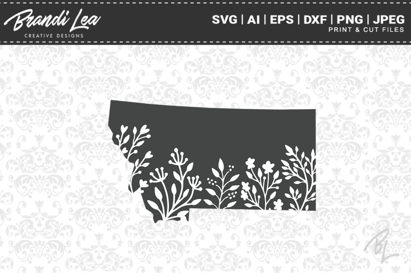 Download Free Montana Floral State Map Svg Cutting Files Svg 3d Svg Cut Files Free Download